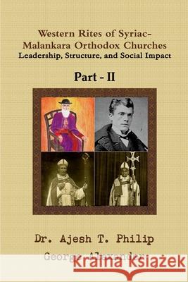 Western Rites of Syriac-Malankara Orthodox Churches (Part II)