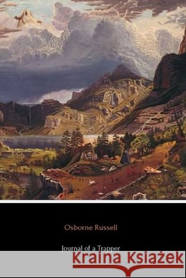 Journal of a Trapper