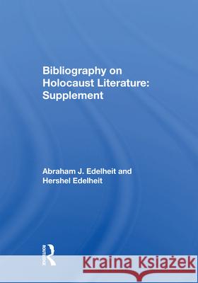 Bibliography on Holocaust Literature: Supplement