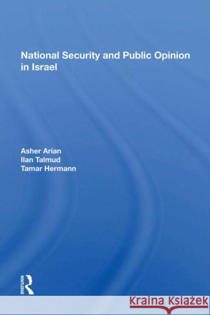 National Security and Public Opinion in Israel