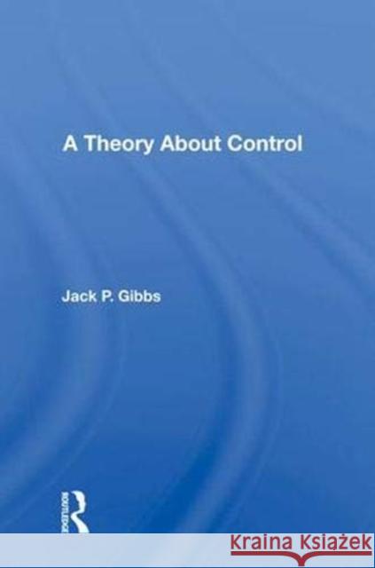 A Theory about Control