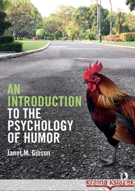 An Introduction to the Psychology of Humor