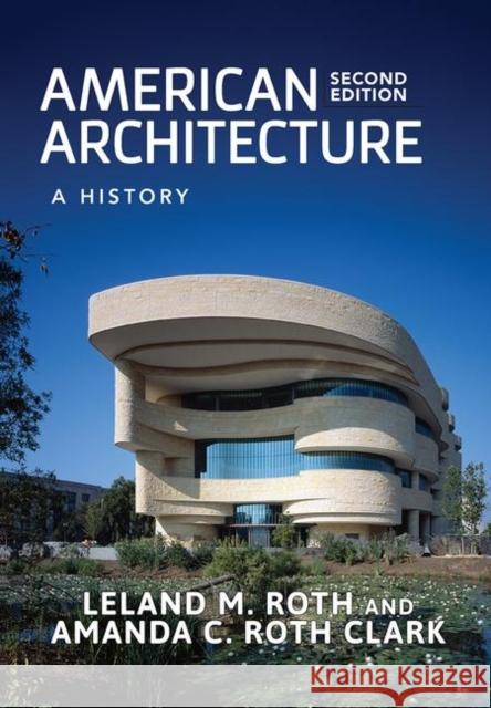 American Architecture: A History