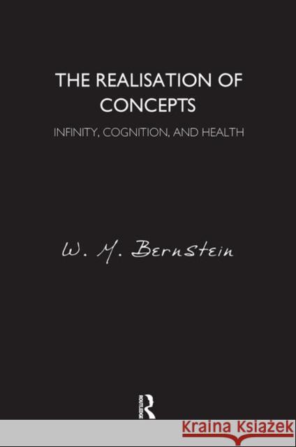 The Realisation of Concepts: Infinity, Cognition, and Health