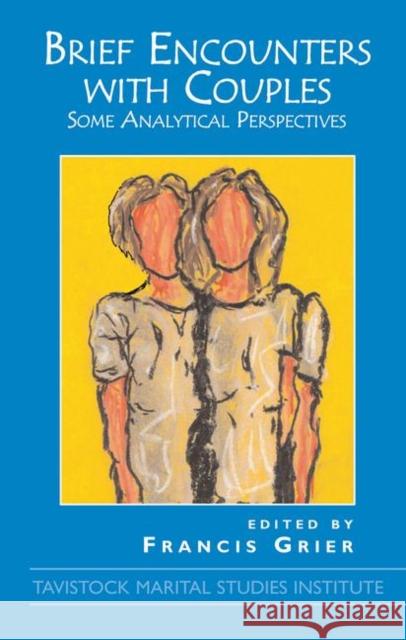 Brief Encounters with Couples: Some Analytic Perspectives