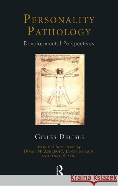 Personality Pathology: Developmental Perspectives