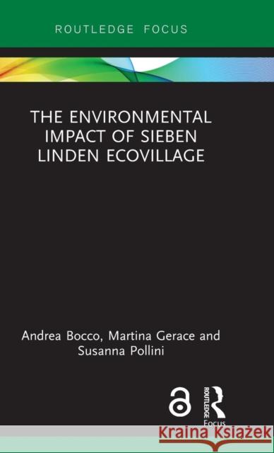 The Environmental Impact of Sieben Linden Ecovillage