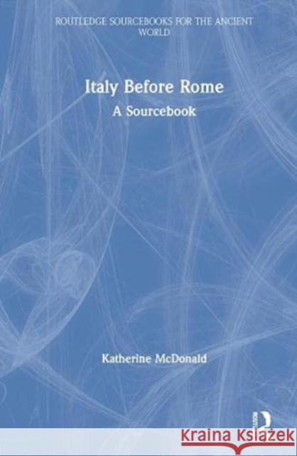 Italy Before Rome: A Sourcebook