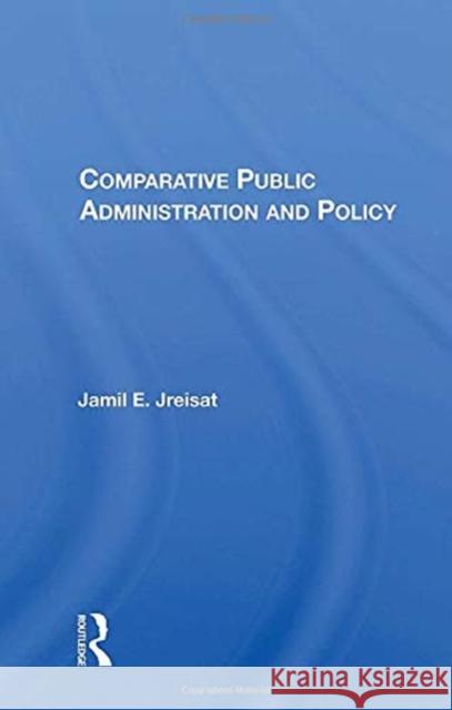 Comparative Public Administration and Policy