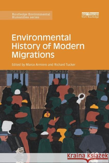 Environmental History of Modern Migrations