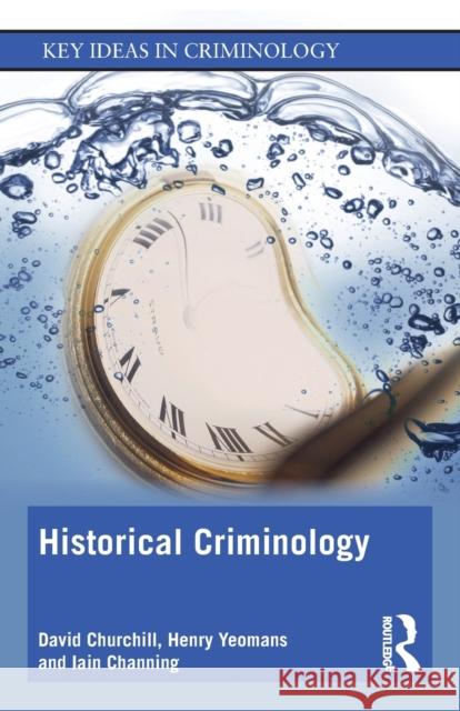 Historical Criminology