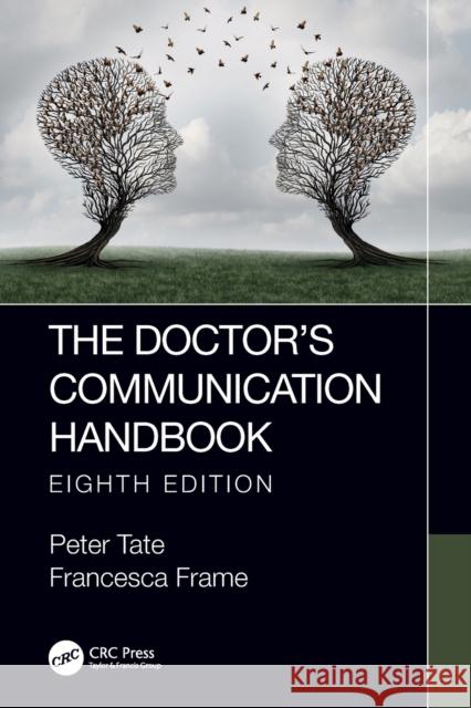 The Doctor's Communication Handbook, 8th Edition