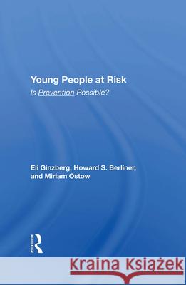 Young People at Risk: Is Prevention Possible?