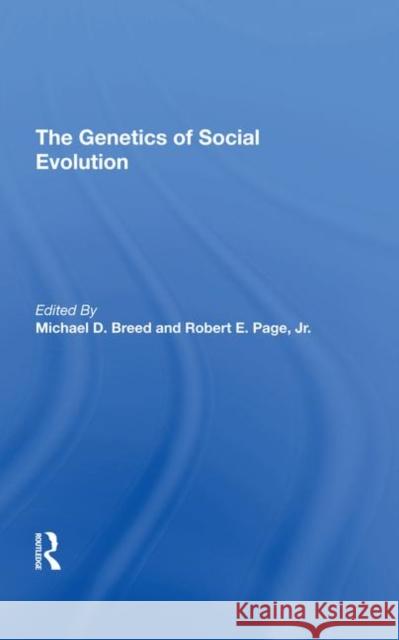 The Genetics of Social Evolution