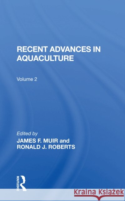 Recent Advances in Aquaculture: Volume 2
