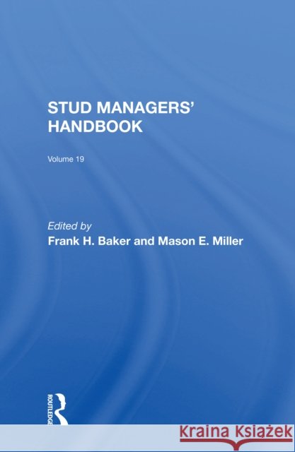 Stud Managers' Handbook, Vol. 19