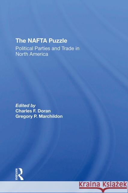 The NAFTA Puzzle: Political Parties and Trade in North America