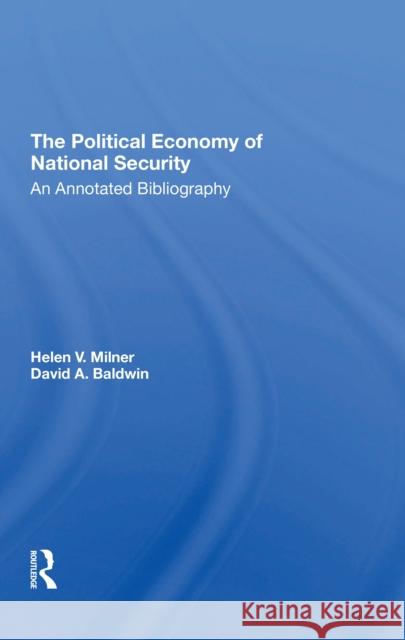 The Political Economy of National Security: An Annotated Bibliography