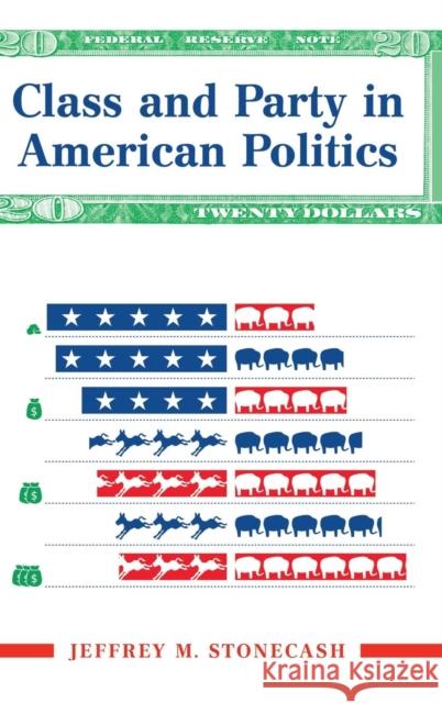 Class And Party In American Politics