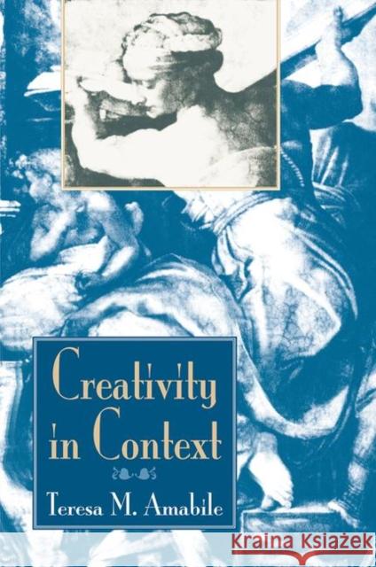 Creativity in Context: Update to the Social Psychology of Creativity