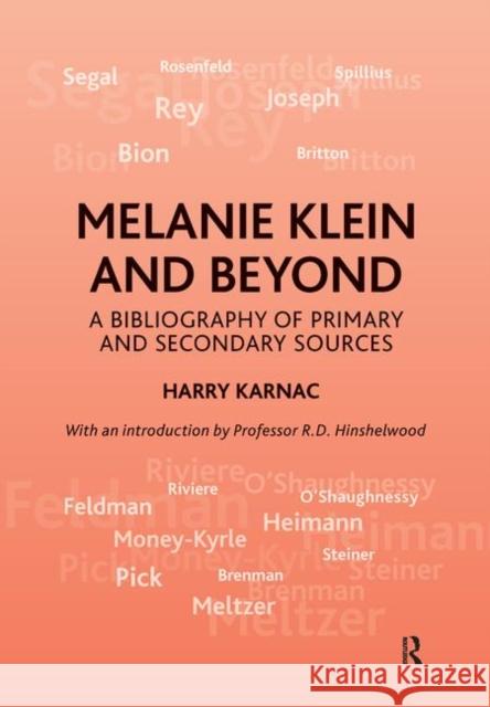 Melanie Klein and Beyond: A Bibliography of Primary and Secondary Sources