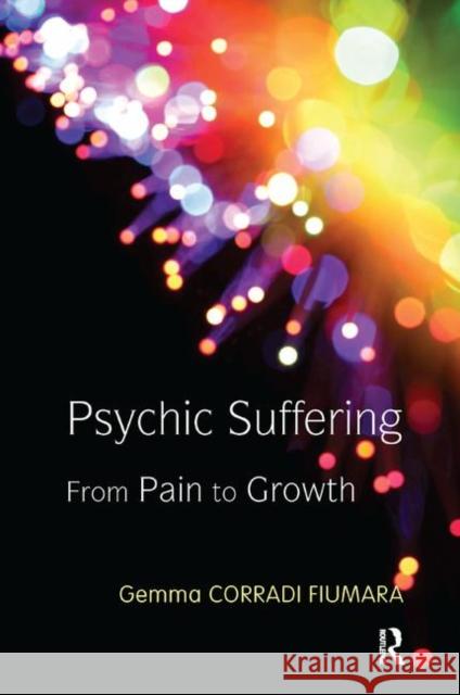 Psychic Suffering: From Pain to Growth