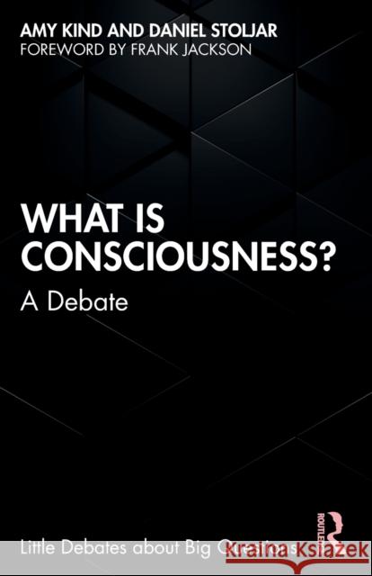 What Is Consciousness?: A Debate