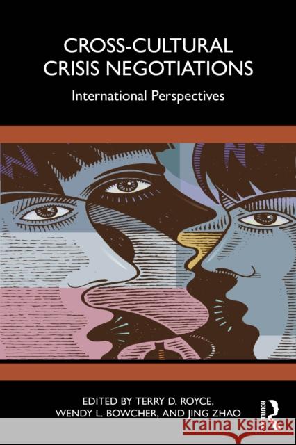 Cross-Cultural Crisis Negotiations: International Perspectives