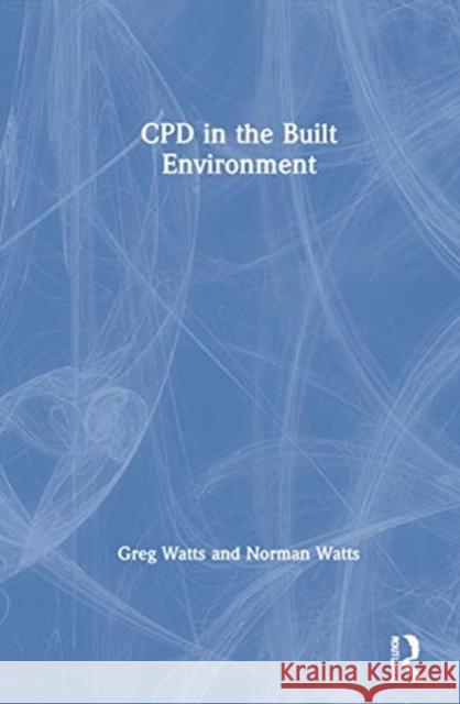 Cpd in the Built Environment