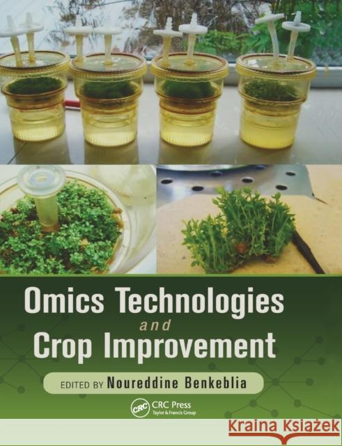 Omics Technologies and Crop Improvement