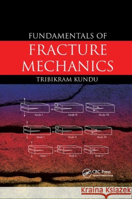 Fundamentals of Fracture Mechanics