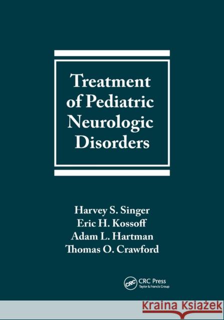 Treatment of Pediatric Neurologic Disorders