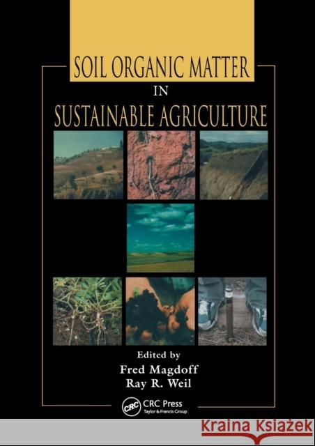 Soil Organic Matter in Sustainable Agriculture