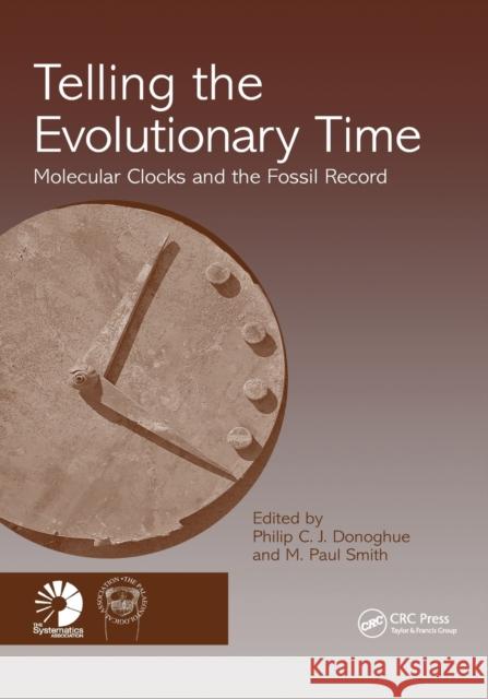 Telling the Evolutionary Time: Molecular Clocks and the Fossil Record