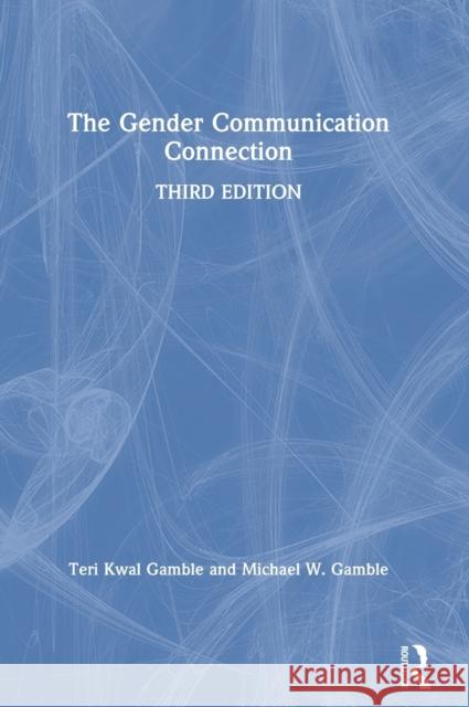The Gender Communication Connection
