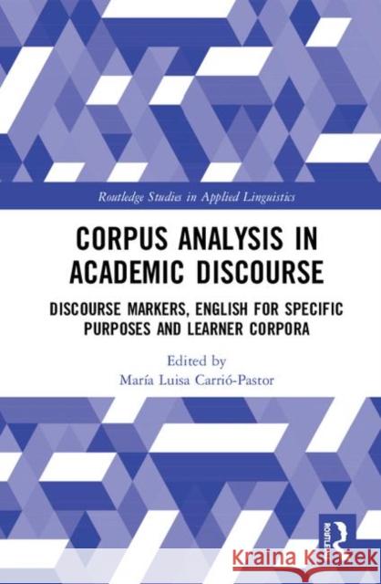 Corpus Analysis in Different Genres: Academic Discourse and Learner Corpora