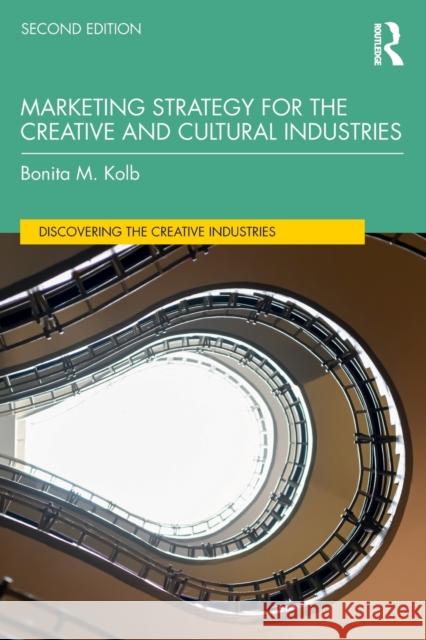 Marketing Strategy for the Creative and Cultural Industries