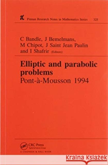 Elliptic and Parabolic Problems: Pont-A-Mousson 1994, Volume 325