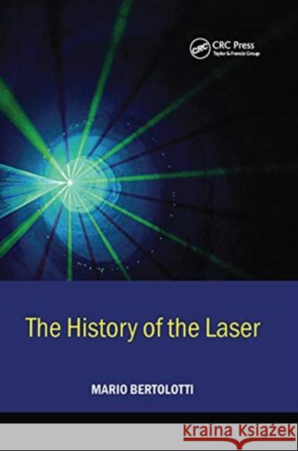 The History of the Laser