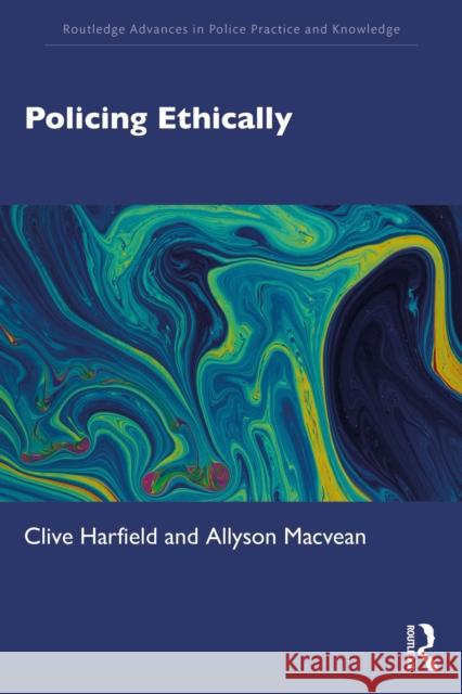Policing Ethically