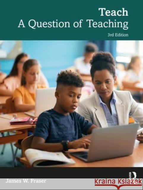 Teach: A Question of Teaching