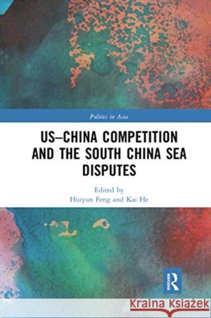 Us-China Competition and the South China Sea Disputes