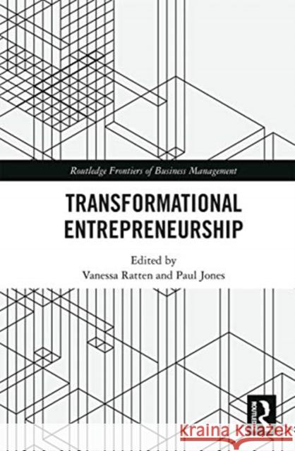 Transformational Entrepreneurship