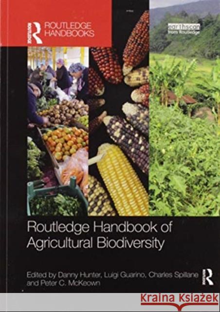 Routledge Handbook of Agricultural Biodiversity