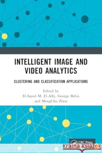 Intelligent Image and Video Analytics