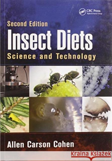 Insect Diets: Science and Technology, Second Edition