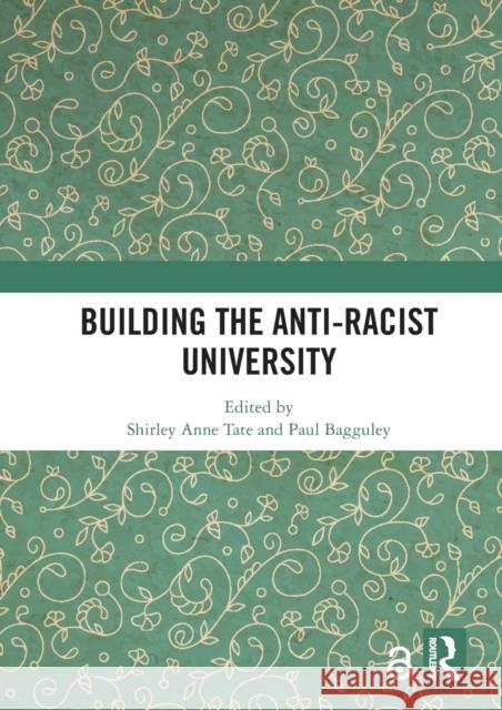 Building the Anti-Racist University