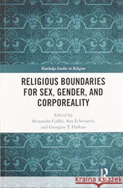 Religious Boundaries for Sex, Gender, and Corporeality