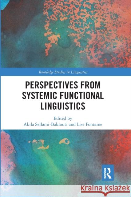 Perspectives from Systemic Functional Linguistics