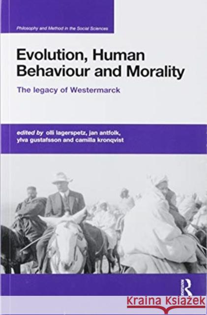 Evolution, Human Behaviour and Morality: The Legacy of Westermarck